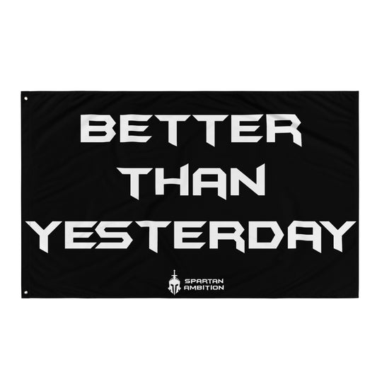 Better Than Yesterday Flag