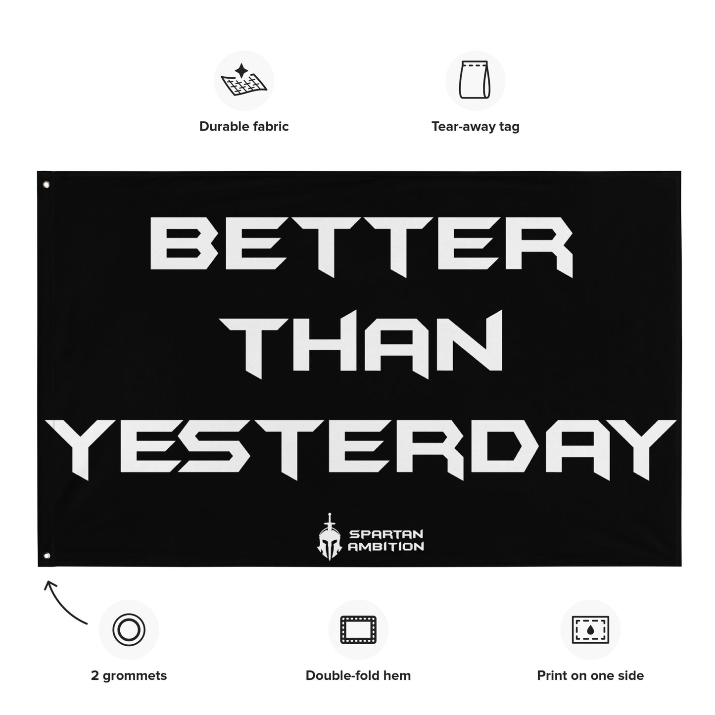 Better Than Yesterday Flag