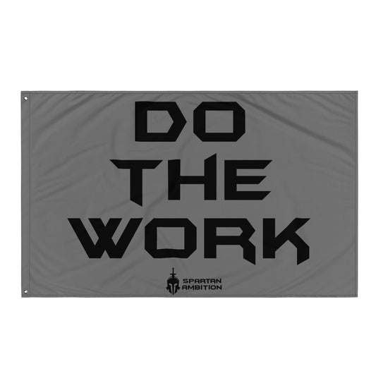 Do The Work Flag Grey