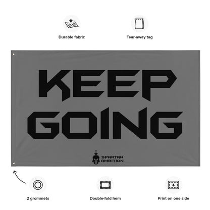 Keep Going Flag Grey