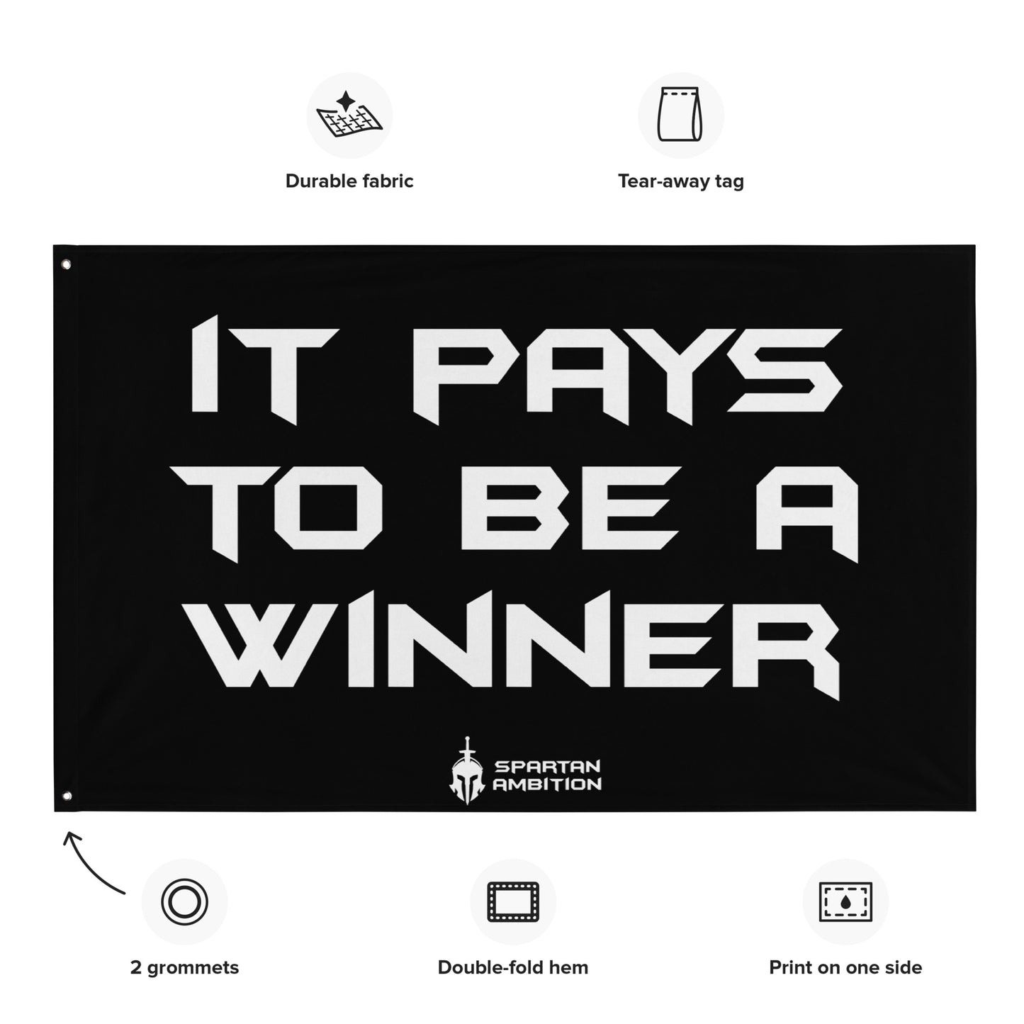 Pays to Be a Winner Flag