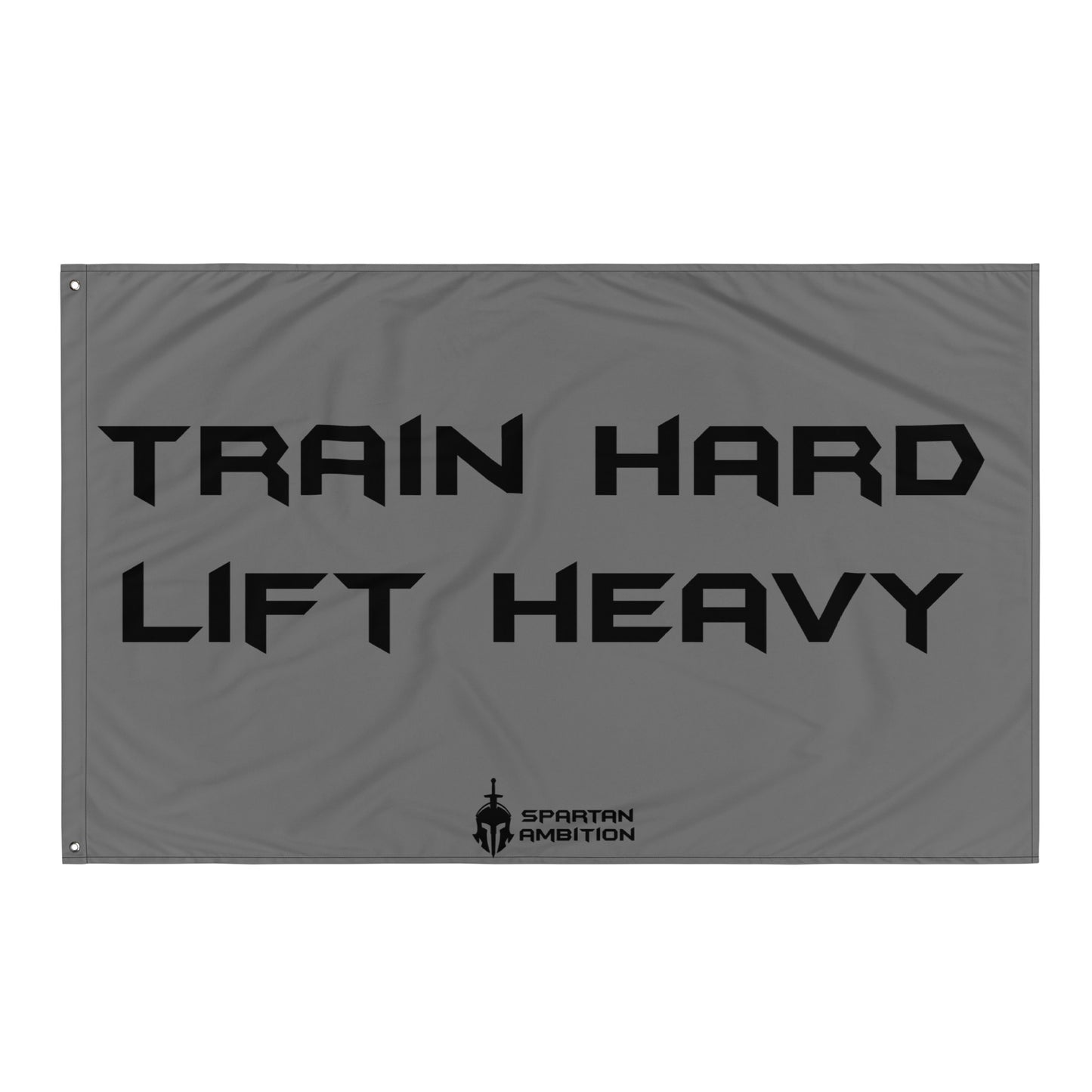 Train Hard Lift Heavy Flag Grey