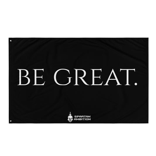 Be Great Flag