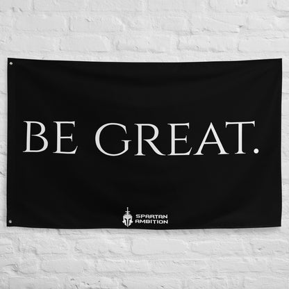 Be Great Flag