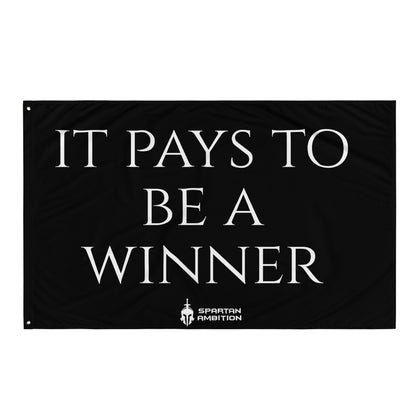 It Pays to be a Winner Flag