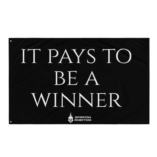 It Pays to be a Winner Flag