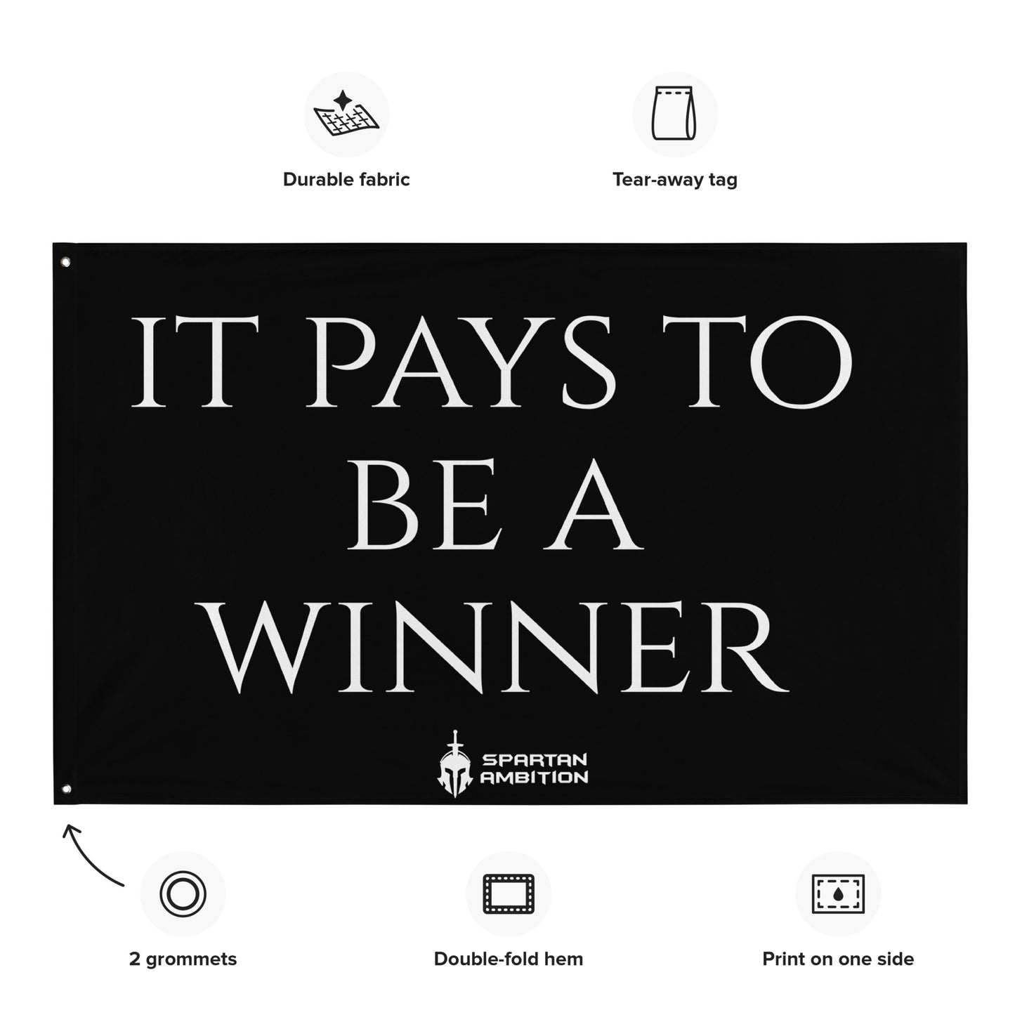 It Pays to be a Winner Flag